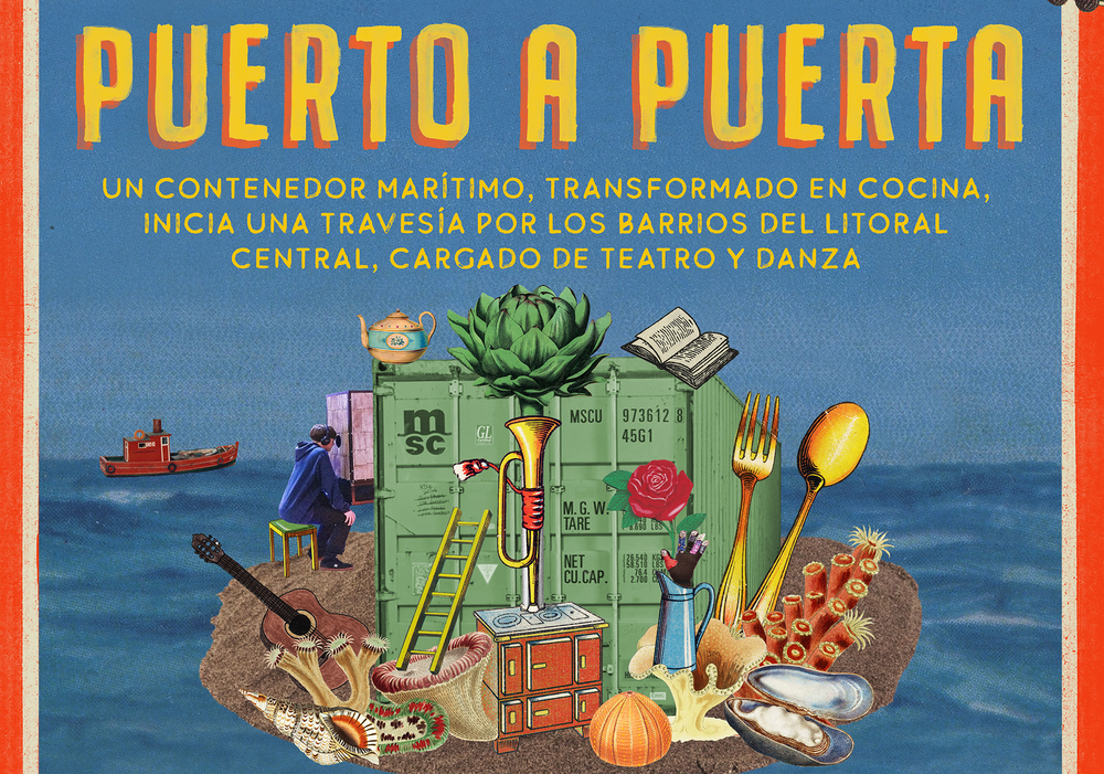 Afiche del evento "PUERTO A PUERTA: Teatro, cocina, danza y narración en el litoral central - San Antonio"