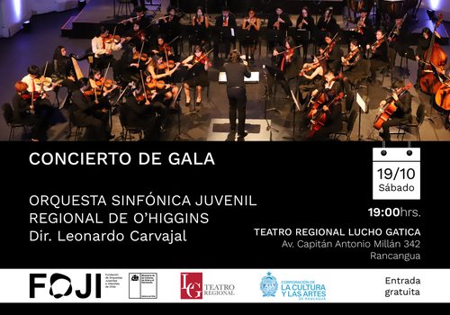 Afiche del evento "Concierto de Gala - O'Higgins"