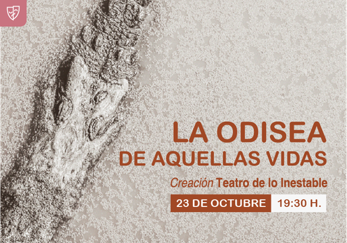 Afiche del evento "La Odisea de aquellas vidas"