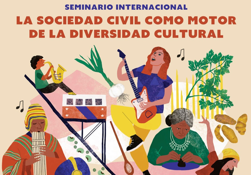 Afiche del evento "Seminario internacional “La sociedad civil como motor de la diversidad cultural”"