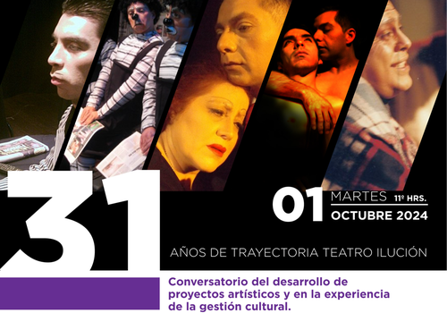 Afiche del evento "31 años de trayectoria - Cía. TEATRO ILUcIÓN - Instituto ARCOS"