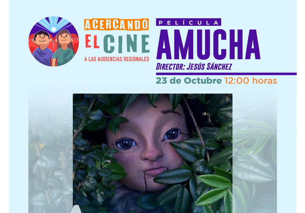 Afiche del evento "Acercando el cine: Exhibición de "Amucha" en Colegio Cabo Alto Coquimbo"