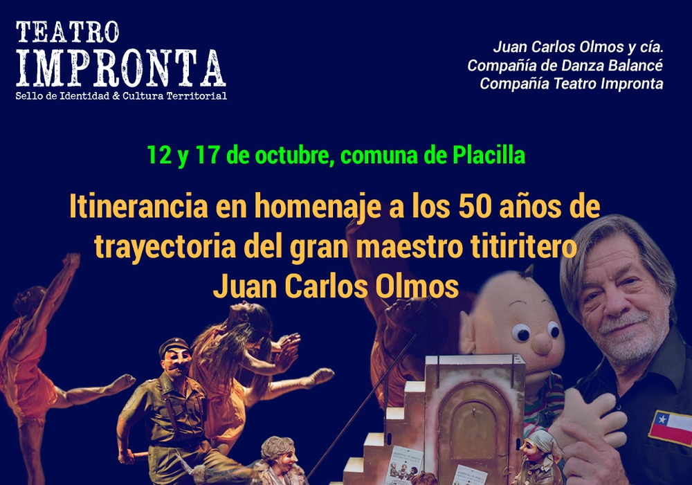 Afiche del evento "Homenaje al maestro titiritero Juan Carlos Olmos llega a Placilla"