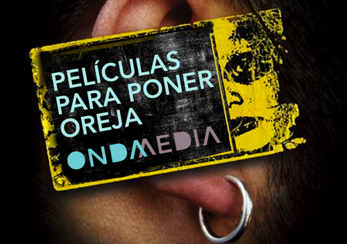 Afiche del evento "Colección "Películas para poner oreja" en OndaMedia"