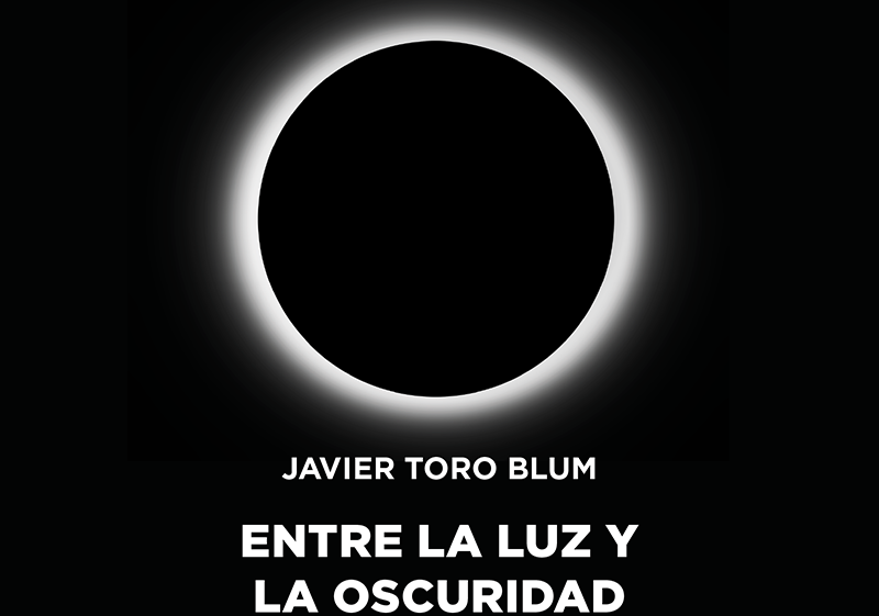 Afiche del evento "Exposición "Entre la luz y la oscuridad" - Javier Toro Blum"