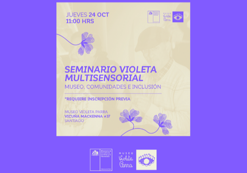 Afiche del evento "II Seminario de Educación Inclusiva “Violeta Multisensorial: museos, comunidades e inclusión”"